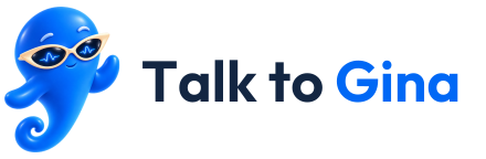 Talk to Gina